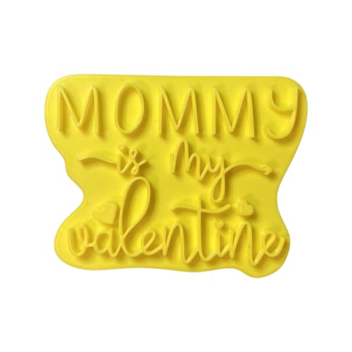 The Cookie Cutter Hub 10cm Mommy is My Valentine Cookie Cutter and Matching Embosser for Cookies Biscuits Clay Baking Decoration